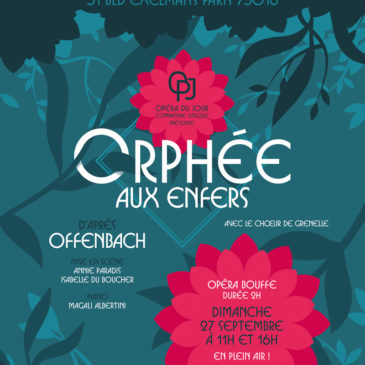 Reprise ! Orphée aux Enfers aux Cinq Toits (XVIe)